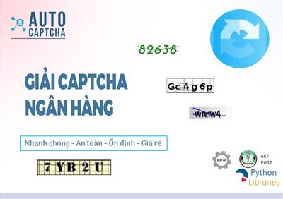 AutoCaptcha giải Captcha các ngân hàng tốc độ cực nhanh và ổn định