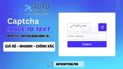 Các loại Captcha Image to text và cách giải Captcha tự động