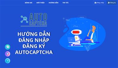 Hướng dẫn đăng nhập, đăng ký dịch vụ giải Captcha