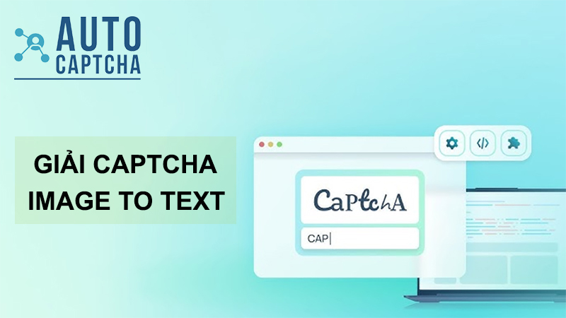 Giải Captcha Image To Text