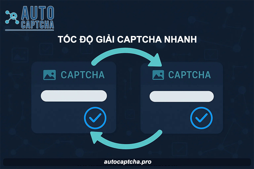 Giải Captcha - Autocaptcha, giải mã captcha uy tín