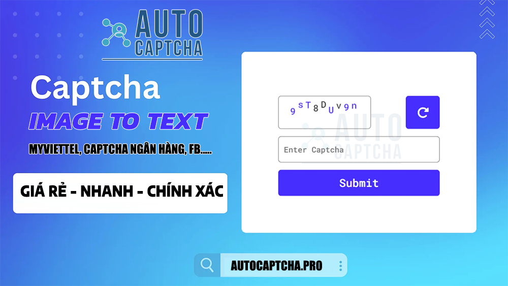 Dịch vụ giải Captcha Image to text