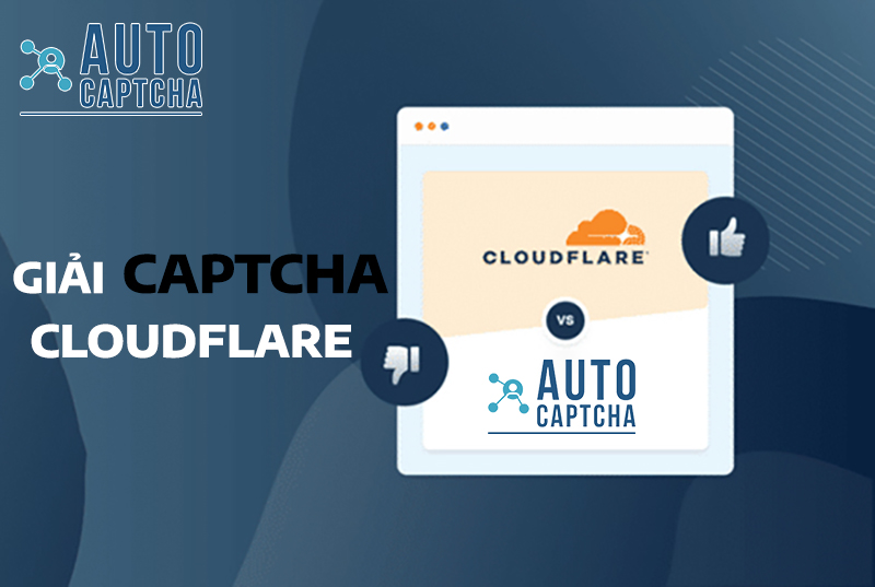 Giải Captcha Cloudflare