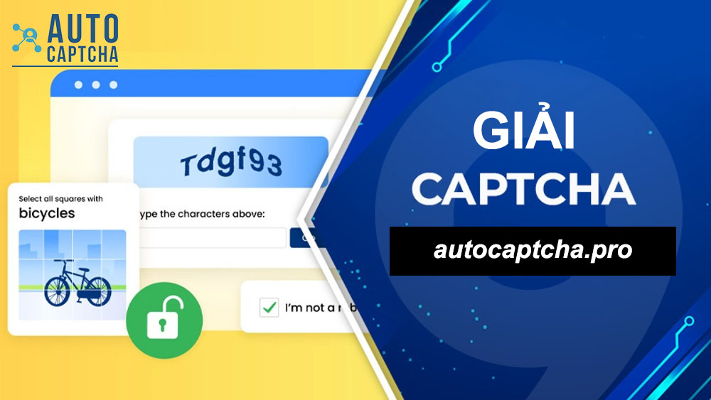 Giải Captcha Tự Động Giải Captcha Tự Động