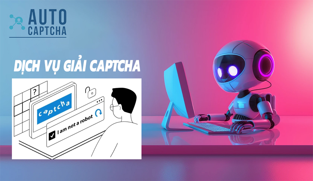 Dịch vụ Giải mã Captcha