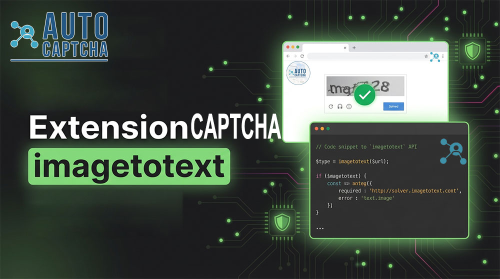 Extension Auotcaptcha Extension Auotcaptcha