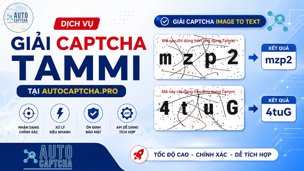 Dịch vụ Giải Captcha Tammi tại AutoCaptcha.pro