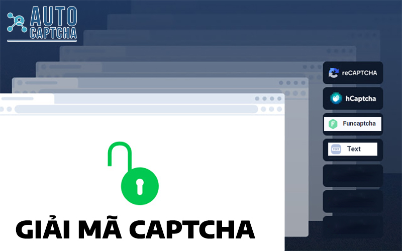 Giải mã Captcha - Auto Captcha Pro - Anti Captcha