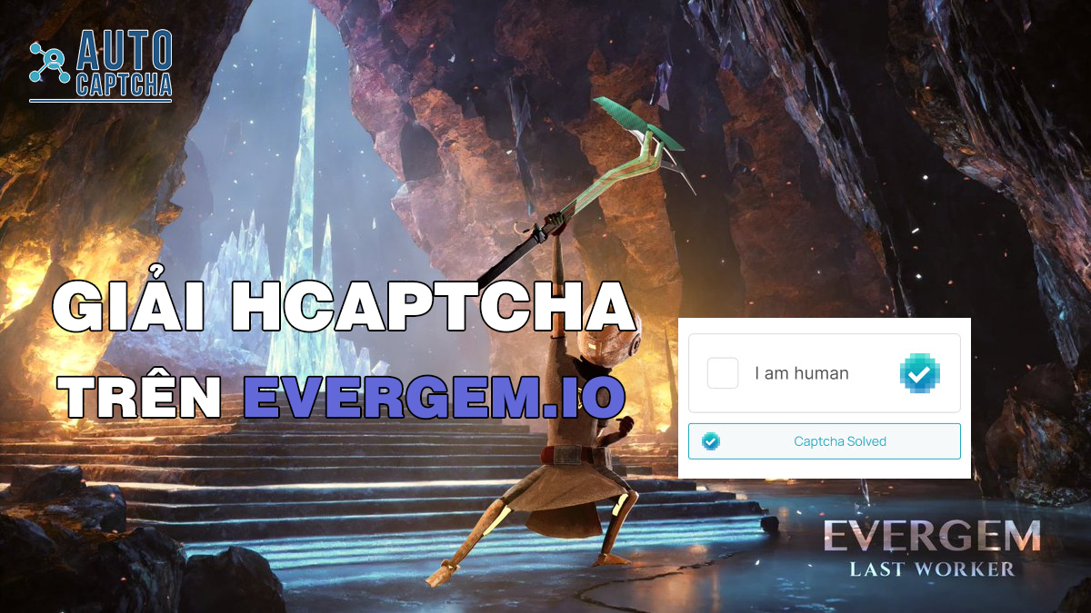 Giải hCaptcha trên Evergem.io