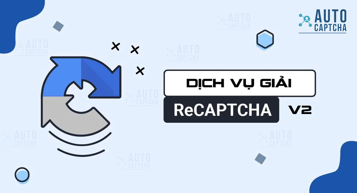 giải recaptcha v2