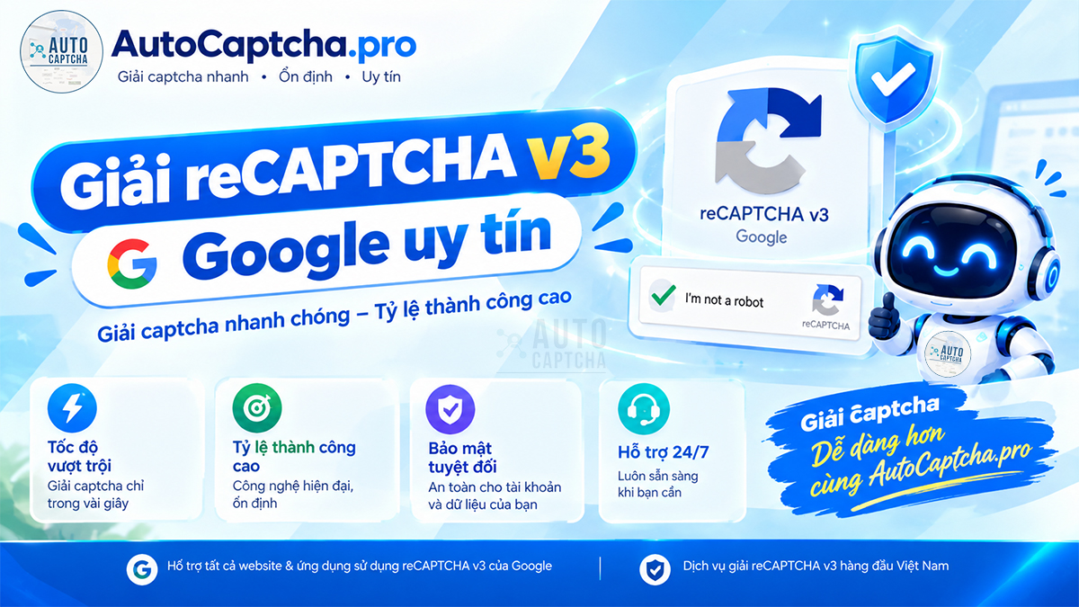 Autocaptcha - Dịch vụ Giải mã Captcha Autocaptcha - Dịch vụ Giải mã Captcha