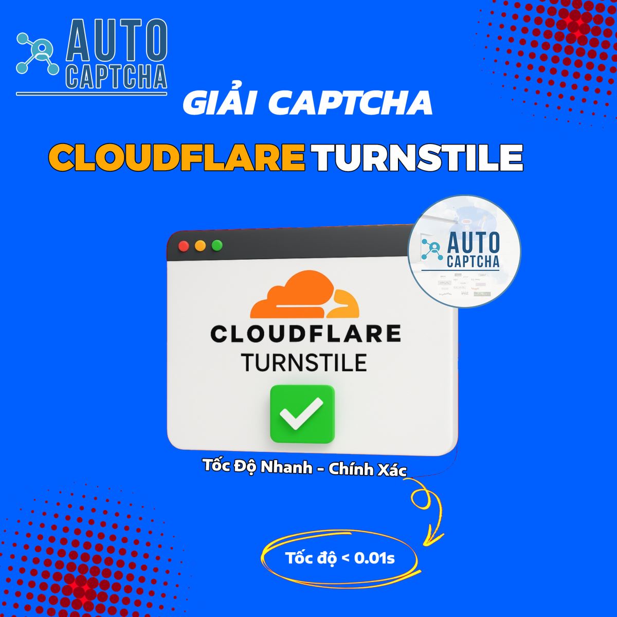 Giải Captcha Cloudflare Turnstile