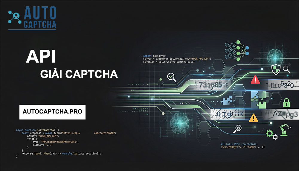 API Giải Captcha API Giải Captcha