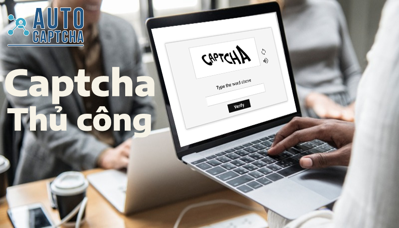 Giải Captcha thủ công