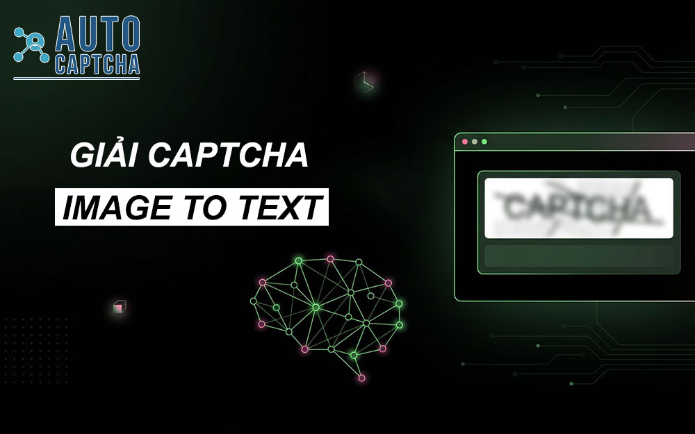 Giải Captcha Image To Text
